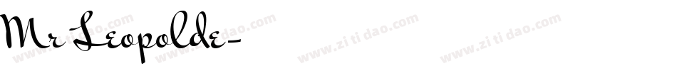 Mr Leopolde字体转换